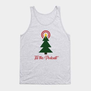 Tis the Podcast Tank Top